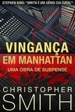 Christopher Smith - Vingança em Manhattan.
