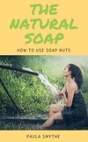  Paula Smythe - The Natural Soap.