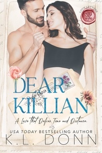  KL Donn - Dear Killian - Love Letters, #1.