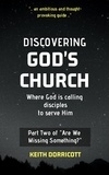  Keith Dorricott - Discovering God's Church.