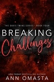  Ann Omasta - Breaking Challenges: The Next Generation - The Davis Twins Series, #4.