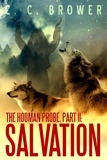  C. C. Brower - The Hooman Probe, Part II: Salvation - Short Fiction Young Adult Science Fiction Fantasy.