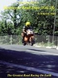  Backroad Bob et  Robert H. Miller - Motorcycle Road Trips (Vol. 18) Isle of Man TT Races - The Greatest Road Racing On Earth - Backroad Bob's Motorcycle Road Trips, #18.