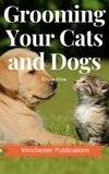  Ram Das - Grooming Your Cats and Dogs: Know How.