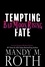  Mandy M. Roth - Bad Moon Rising - Tempting Fate, #2.