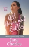  Jane Charles - All Horns and Rattles - The Baxter Boys ~ Rattled, #4.