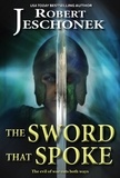  Robert Jeschonek - The Sword That Spoke.