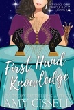  Amy Cissell - First Hand Knowledge - Psychics of Oracle Bay, #2.