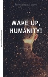  Charles Godwyn - Wake Up, Humanity.