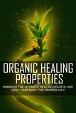  M. C. Brown - Organic Healing Properties.