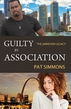  Pat Simmons - Guilty by Association - The Jamieson Legacy.