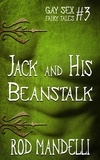  Rod Mandelli - Jack &amp; His Beanstalk - Gay Sex Fairy Tales, #3.