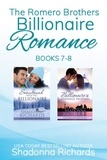  Shadonna Richards - The Romero Brothers Boxed Set (Books 7-8) - The Romero Brothers (Billionaire Romance).