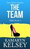  Kamaryn Kelsey - Pary Barry &amp; John- The Team - PB &amp; J, #5.