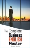  Jenny Smith - The Complete Business English Master - Master Business English, #3.