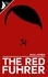  Paul Hynes - The Red Führer - The Red Führer, #1.