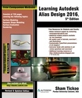  Sham Tickoo - Learning Autodesk Alias Design 2016.