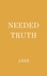  Hayes Press - Needed Truth 1888 - Needed Truth, #1.