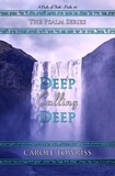  Carole Towriss - Deep Calling Deep - The Psalm Series, #3.