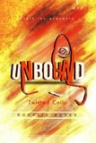  Rosalie Banks - Unbound #11 : Twisted Coils - Unbound, #11.