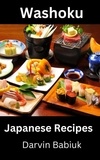  Darvin Babiuk - Washoku: Japanese Recipes.