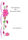  Lisa Anderson - The Nightmare and Buchannan Abbey.