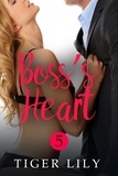  Tiger Lily - Boss's Heart - Boss's Desk, #5.