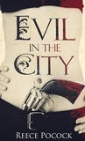  Reece Pocock - Evil in the City.