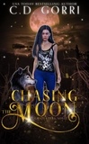  C.D. Gorri - Chasing The Moon: A Grazi Kelly Novel 5 - A Grazi Kelly Novel, #5.