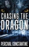  Percival Constantine - Chasing The Dragon.