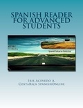  Iris Acevedo A. - Spanish Reader for Advanced Students - Spanish Reader for Beginners, Intermediate &amp; Advanced Students, #5.