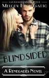  Melody Heck Gatto - Blindsided - The Renegades (Hockey Romance), #7.