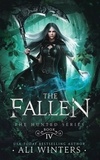  Ali Winters - The Fallen - The Hunted Series, #4.