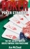  Ace McCloud - Poker Strategy: The Top 100 Best Ways To Greatly Improve Your Poker Game.