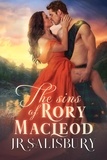  J R Salisbury - The Sins of Rory MacLeod - MacLeods of Skye, #2.