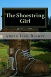  Annie Jean Brewer - The Shoestring Girl.