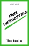  Janet Amber - Free WebHosting: The Basics.
