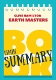  Great Books & Coffee - 15 min Book Summary of Klive Hamilton's book "Earth Masters" - The 15' Book Summaries Series, #9.