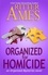  Ritter Ames - Organized for Homicide - Organized Mysteries, #2.