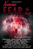  Heather Graham et  Lori Avocato - Never Fear - The Tarot - Never Fear.
