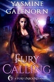  Yasmine Galenorn - Fury Calling - Fury Unbound, #4.