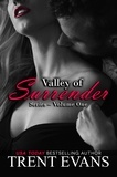  Trent Evans - Valley of Surrender Series - Vol.I - Valley of Surrender.