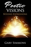  Gary Simmons - Poetic Visions: Beyond Expression.