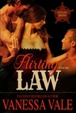  Vanessa Vale - Flirting With The Law - Outlaw Brides, #1.