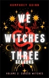  Humphrey Quinn - Cursed Witches - We Witches Three Seasons, #2.