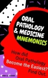  Hiba Al Shawa - Oral Pathology Mnemonics for NBDE First Aid - Rememberology.