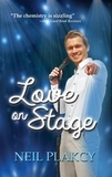  Neil S. Plakcy - Love on Stage - Love On, #3.