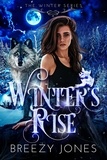  Breezy Jones - Winter's Rise - Winter’s Series, #1.