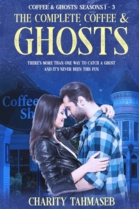  Charity Tahmaseb - The Complete Coffee and Ghosts - Coffee and Ghosts.