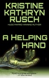  Kristine Kathryn Rusch - A Helping Hand.